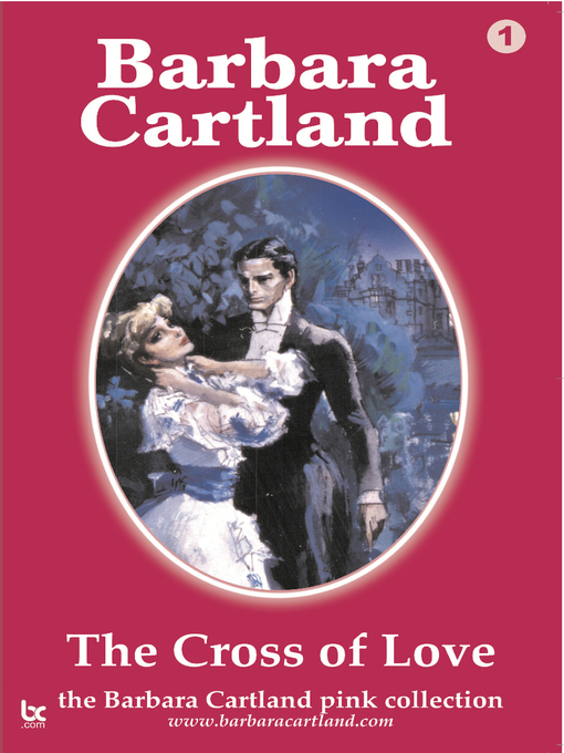 Title details for The Cross of Love by Barbara Cartland - Wait list